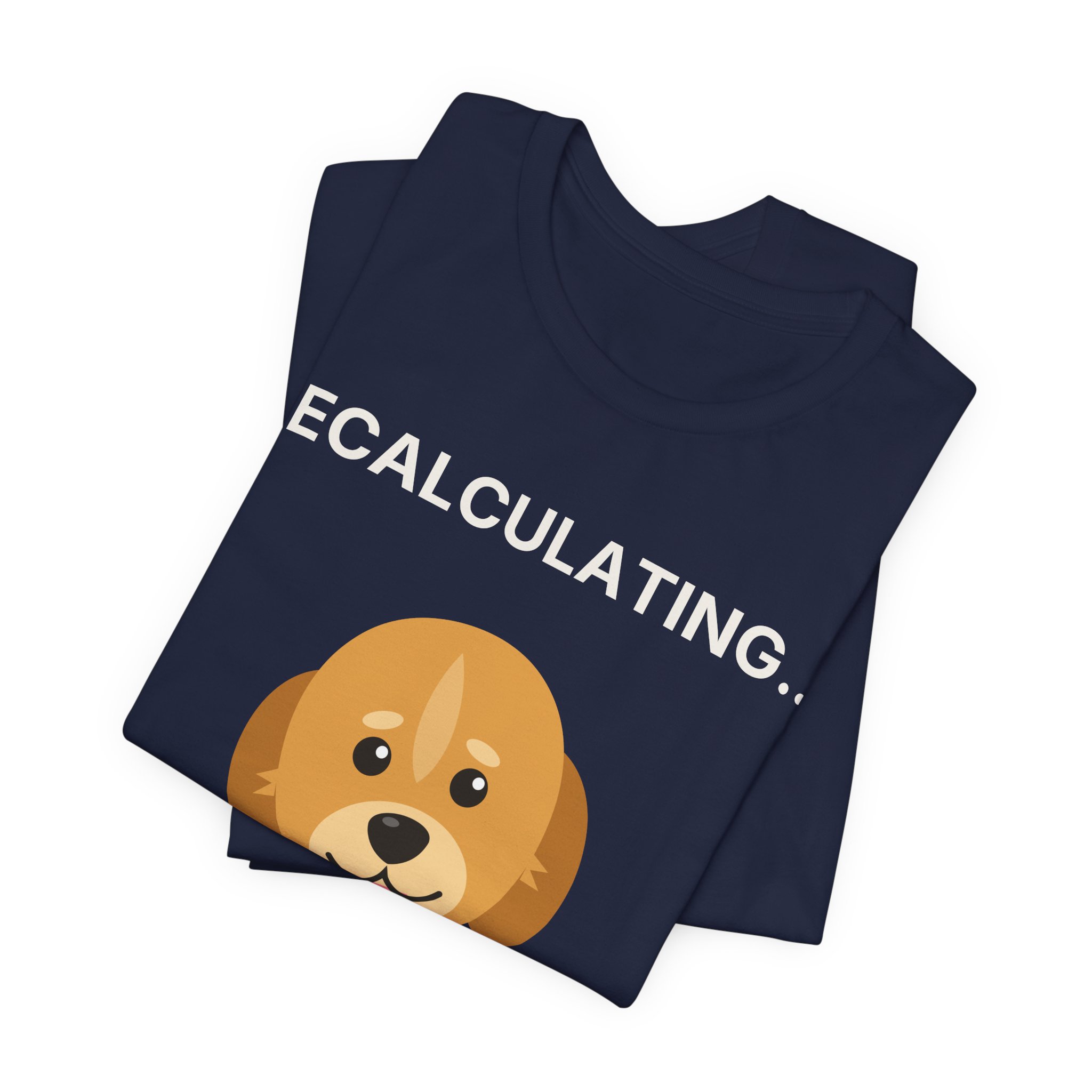 Recalculating… (Saw a Squirrel) Tee | PAWS Golden Retriever - Image 7