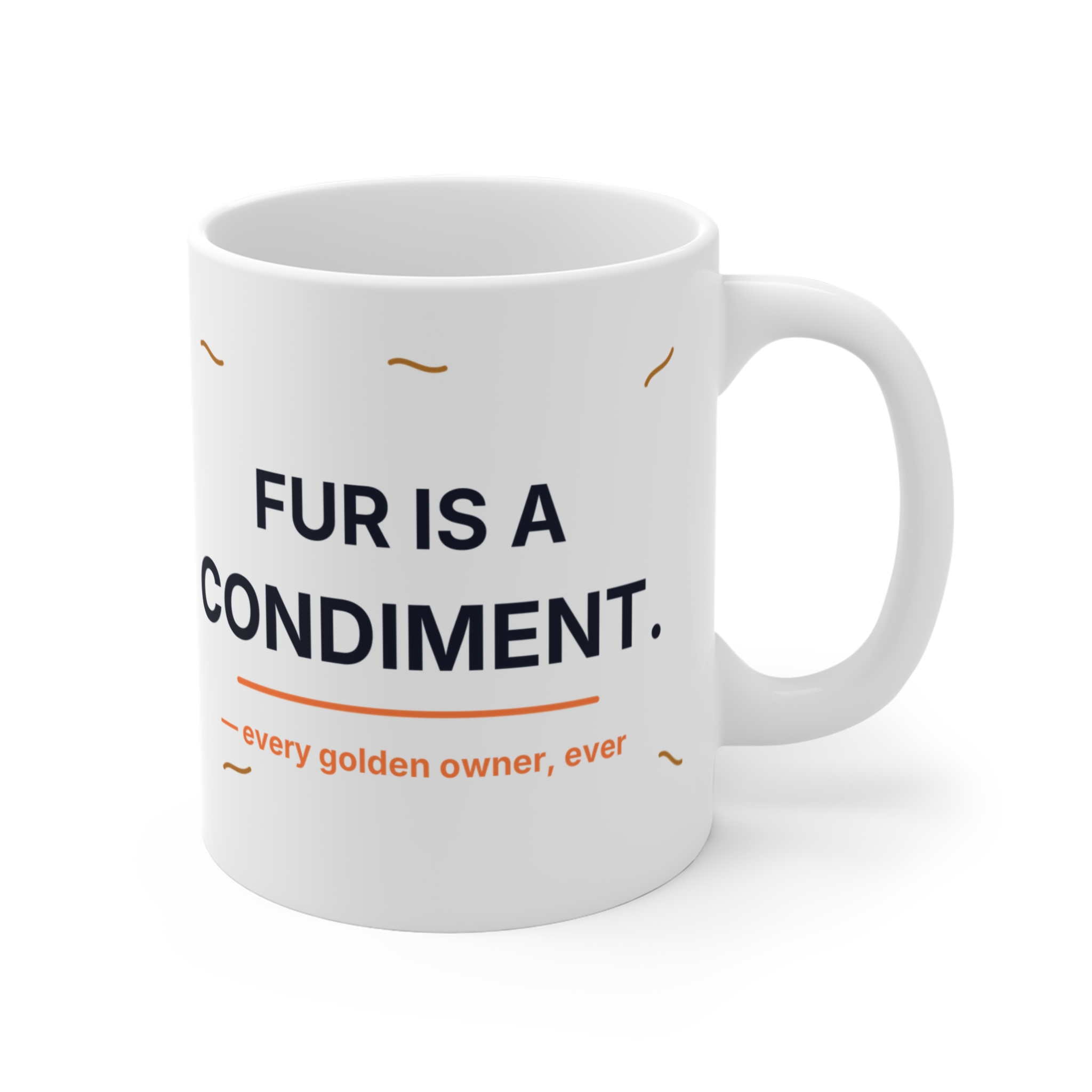 Fur Is a Condiment Mug 11oz | PAWS Golden Retriever - Image 3